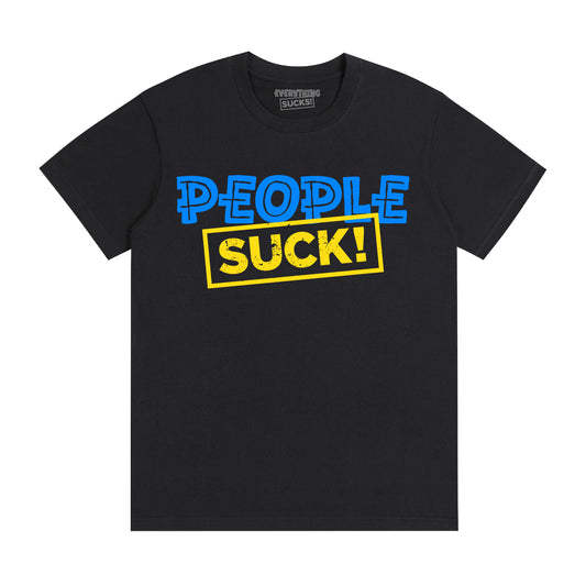 People Suck Tee